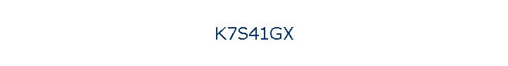 K7S41GX
