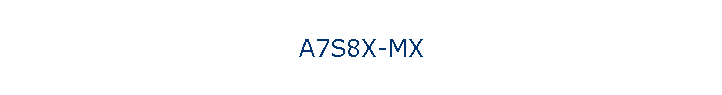 A7S8X-MX