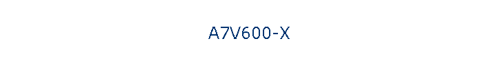 A7V600-X