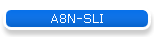 A8N-SLI